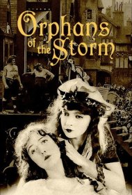 Orphans of the Storm 1921