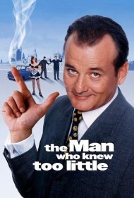 The Man Who Knew Too Little 1997
