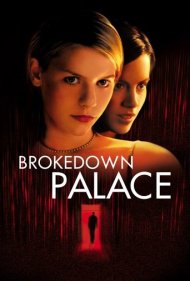 دانلود فیلم Brokedown Palace سال 1999 - قصر فروپاشیده
