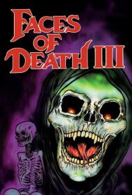 دانلود فیلم Faces of Death III سال 1985 - چهره‌های مرگ ۳