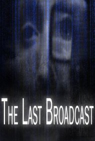 The Last Broadcast 1998
