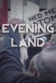 Evening Land 1977