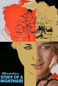 دانلود فیلم Madeline, Study of a Nightmare سال 1974 - مدلین، مطالعه یک کابوس