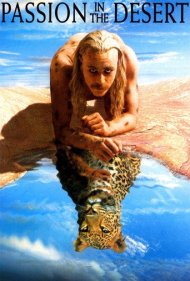 دانلود فیلم Passion in the Desert سال 1997 - شور عشق در صحرا