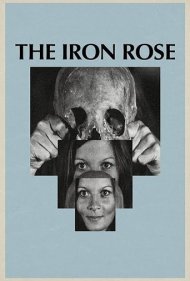 دانلود فیلم The Iron Rose سال 1973 - رز آهنی
