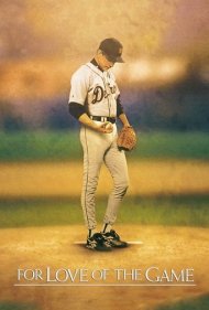 دانلود فیلم For Love of the Game سال 1999 - به عشق بازی