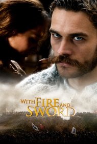 دانلود فیلم With Fire and Sword سال 1999 - با آتش و شمشیر