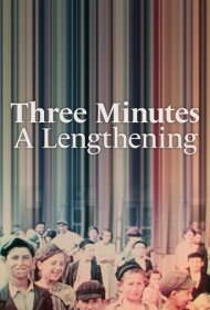 دانلود فیلم Three Minutes: A Lengthening سال 2022 - سه دقیقه: یک طولانیسازی