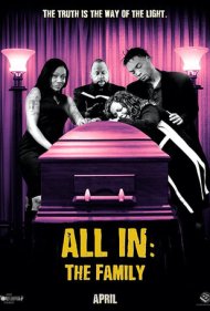 دانلود فیلم All In: The Family سال 2020 - همه با هم: خانواده