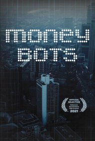 دانلود فیلم Money Bots سال 2020 - رباتهای پولساز