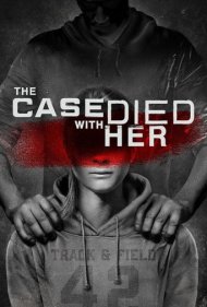 دانلود فیلم The Case Died With Her سال 2020 - پرونده با او مرد