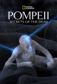 Pompeii: Secrets of the Dead 2019