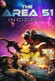 دانلود فیلم The Area 51 Incident سال 2022 - حادثه منطقه 51