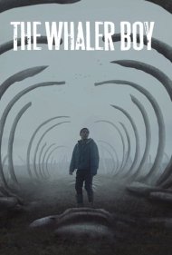 دانلود فیلم The Whaler Boy سال 2020 - پسر نهنگی