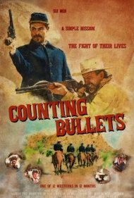 دانلود فیلم Counting Bullets سال 2021 - شمارش گلولهها