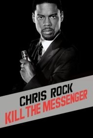 Chris Rock: Kill the Messenger 2008