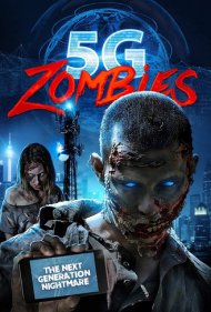 دانلود فیلم 5G Zombies سال 2020