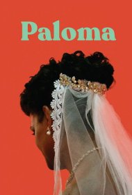 دانلود فیلم Paloma سال 2022 - پالوما