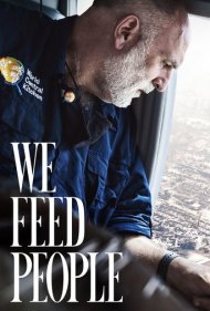دانلود فیلم We Feed People سال 2022 - ما به مردم غذا میدهیم