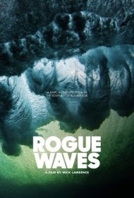دانلود فیلم Rogue Waves سال 2019 - موجهای سرکش