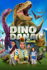 دانلود دوبله فارسی فیلم Dino Dana: The Movie سال 2020 - دانا و دایناسورها