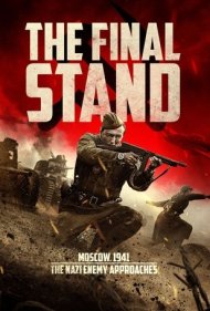 دانلود دوبله فارسی فیلم The Final Stand سال 2020 - آخرین خط دفاع