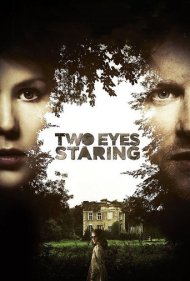 دانلود فیلم Two Eyes Staring سال 2010 - خیره در دو چشم