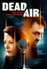 دانلود فیلم Dead Air سال 2021