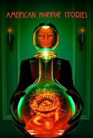 دانلود فیلم American Horror Stories سال 2021 - داستانهای ترسناک آمریکایی