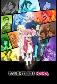 دانلود فیلم Talentless Nana سال 2020 - نانای بی استعداد