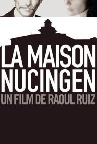 دانلود فیلم Nucingen House سال 2009 - خانه نوسینگن