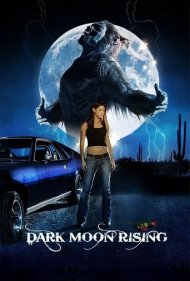 دانلود فیلم Dark Moon Rising سال 2009 - طلوع ماه تاریک
