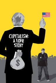 دانلود فیلم Capitalism: A Love Story سال 2009 - کاپیتالیسم: یک داستان عاشقانه