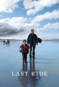 دانلود دوبله فارسی فیلم Last Ride سال 2009 - آخرین سفر