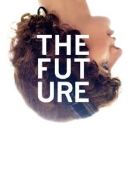 دانلود فیلم The Future سال 2011 - آینده