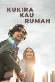 دانلود فیلم Kukira Kau Rumah سال 2021 - فکر کردم خونه هستی
