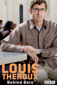 دانلود فیلم Louis Theroux: Behind Bars سال 2008 - لوئی ترو: پشت میله‌های زندان