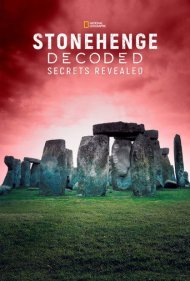 دانلود فیلم Stonehenge: Decoded سال 2008 - رمزگشایی از استون‌هنج
