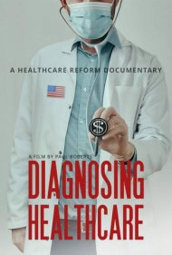 دانلود فیلم Diagnosing Healthcare سال 2021 - تشخیص سیستم سلامت