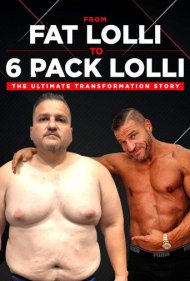 دانلود فیلم From Fat Lolli to Six Pack Lolli: The Ultimate Transformation Story سال 2020 - از لولی چاق تا لولی ششپک: داستان یک تحول نهایی