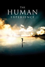 دانلود فیلم The Human Experience سال 2008 - تجربه انسانی