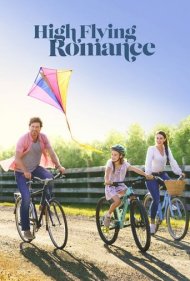 دانلود فیلم High Flying Romance سال 2021