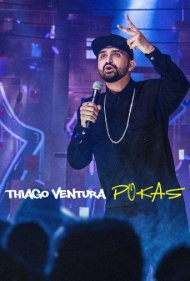 دانلود فیلم Thiago Ventura: POKAS سال 2020 - تیاگو ونتورا: پوکاس