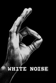 دانلود فیلم White Noise سال 2020 - نویز سفید