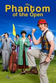 دانلود دوبله فارسی فیلم The Phantom of the Open سال 2021 - شبح مسابقات گلف اوپن