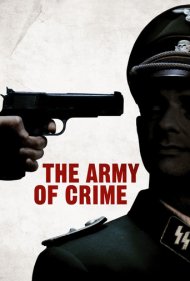 دانلود فیلم Army of Crime سال 2009 - ارتش جنایت