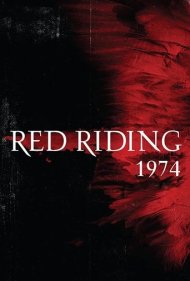 Red Riding: The Year of Our Lord 1974 2009