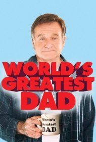 World's Greatest Dad 2009