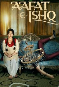 دانلود فیلم Aafat-e-Ishq سال 2021 - آفت عشق