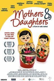 دانلود فیلم Mothers & Daughters سال 2008 - مادران و دختران